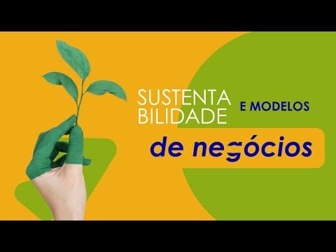 Sustentabilidade e ESG - Vídeo 5